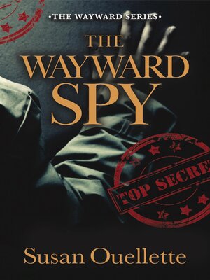cover image of The Wayward Spy